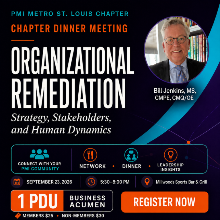PMIMSL Chapter Meeting and Organizational Remediation Project Strategies